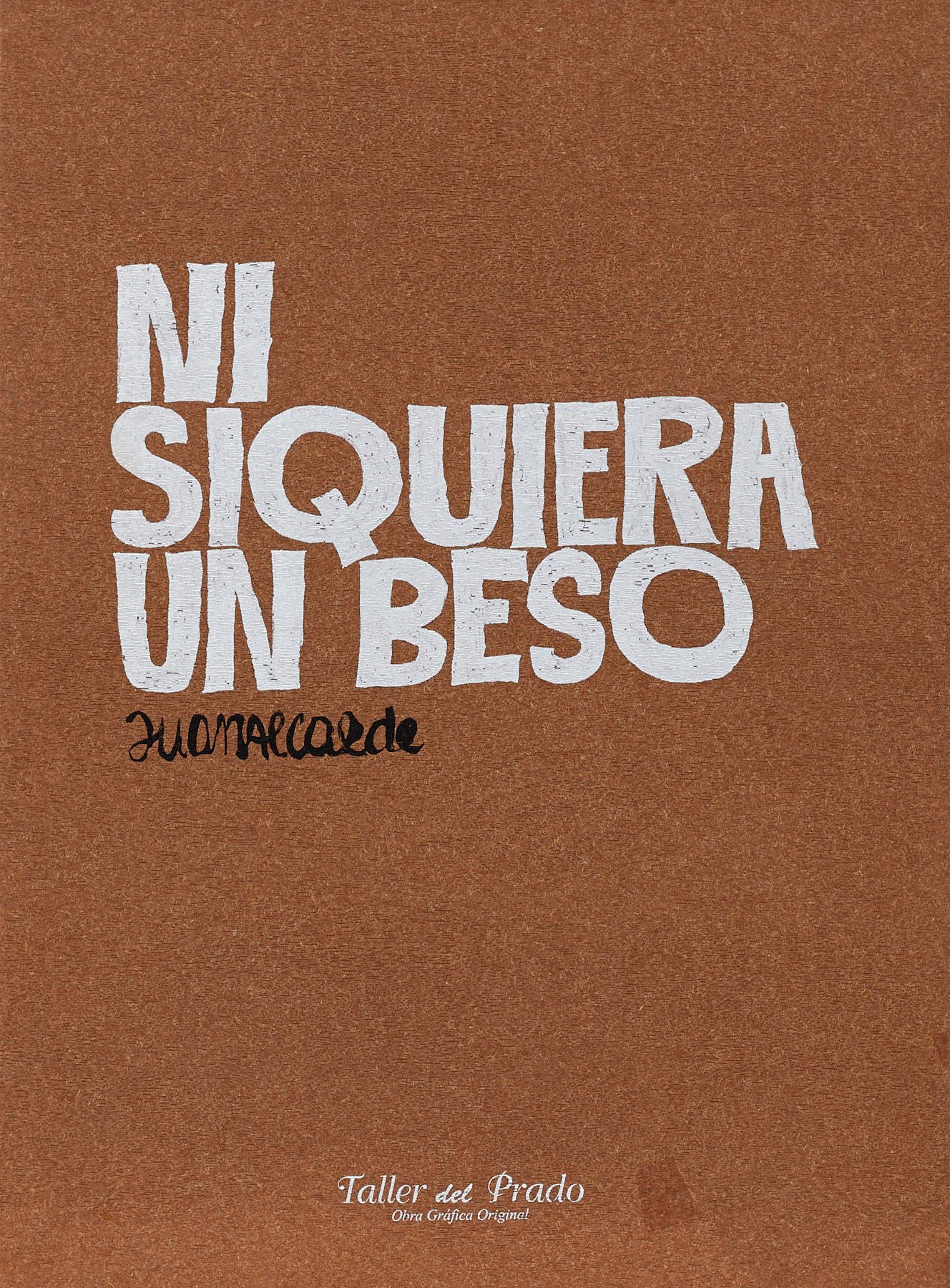 Ni siquiera un beso, Juan Alcalde
