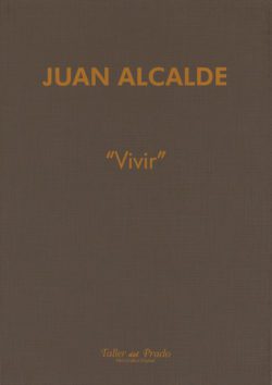Vivir, Juan Alcalde