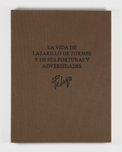 La vida de Lazarillo de Tormes y de sus fortunas y adversidades-Orlando Pelayo-Anónimo