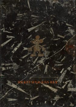 Mickeynousaurius Rex, 1999, Fernando Bellver