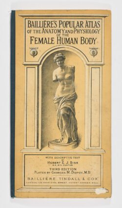 Baillière’s Popular Atlas of the Anatomy and Physiology of the Female Human Body