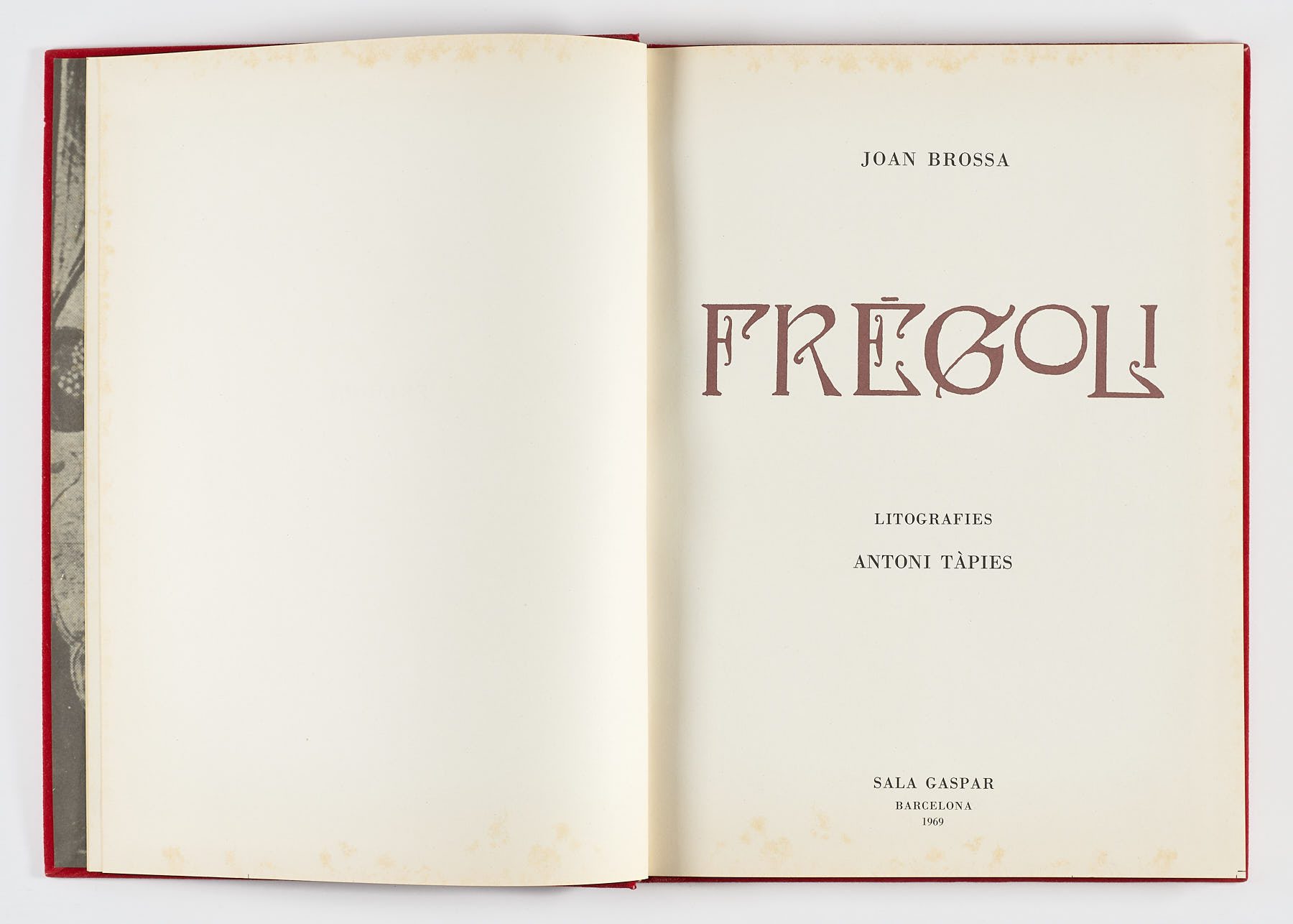 Frègoli, Antoni Tàpies
